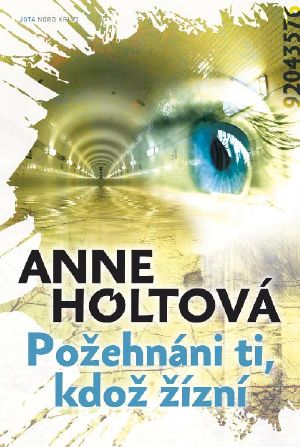 [Hanne Wilhelmsen 02] • Požehnaní ti, kdož žízní